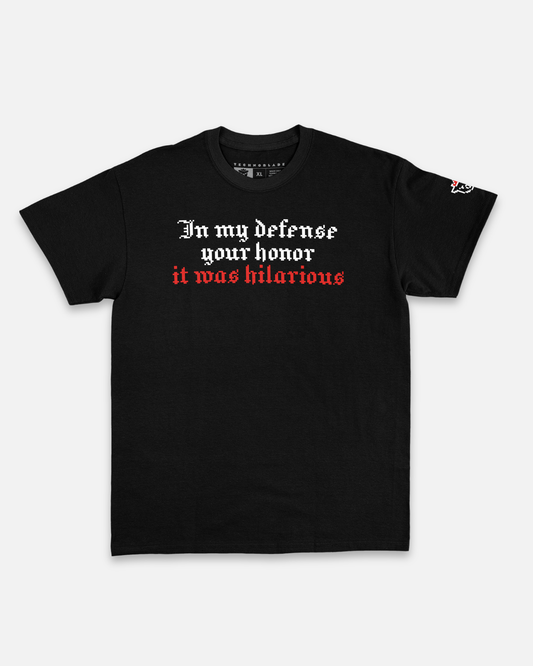 It Was Hilarious Tee